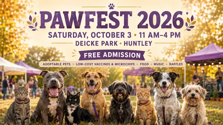 Pawfest 2026 at Deicke Park in Huntley on October 3 with free admission, adoptable pets, vaccines, microchips, food, music and raffles